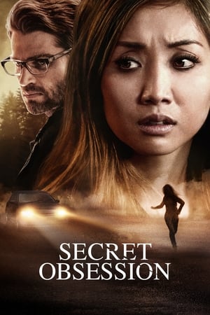 Secret Obsession (2019) Hindi Dual Audio 720p Web-DL [990MB] Movie Poster